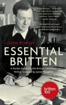 Essential Britten by John Bridcut Book