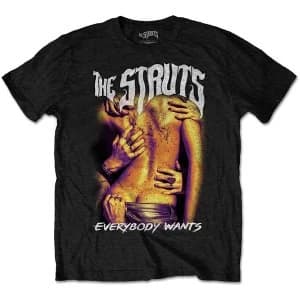 The Struts - Everybody Wants Mens Large T-Shirt - Black