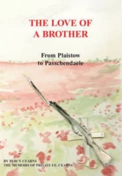 The Love of a Brother by Percy Cearns Paperback