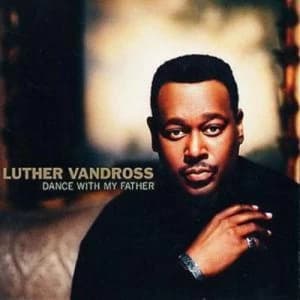 Dance With My Father by Luther Vandross CD Album
