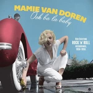 Mamie Van Doren - Ooh Ba La Baby - Her Exciting Rock N Roll Recordings. 1956-1959 Vinyl