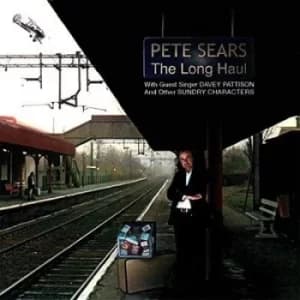 The Long Haul by Pete Sears CD Album