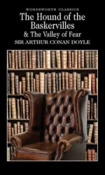 The Hound of the Baskervilles and the Valley of Fear by Sir Arthur Conan Doyle Paperback