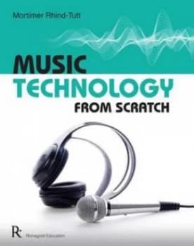 Music Technology from Scratch Paperback