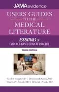 users guides to the medical literature essentials of evidence based clinica