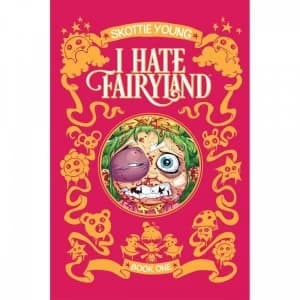 I Hate Fairyland Volume 1 Deluxe Hardcover
