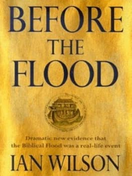 Before the Flood by Ian Wilson Hardback