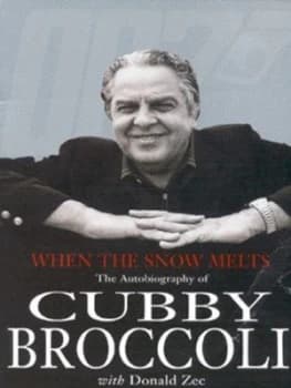 When the Snow Melts by Albert R Broccoli and Donald Zec Paperback