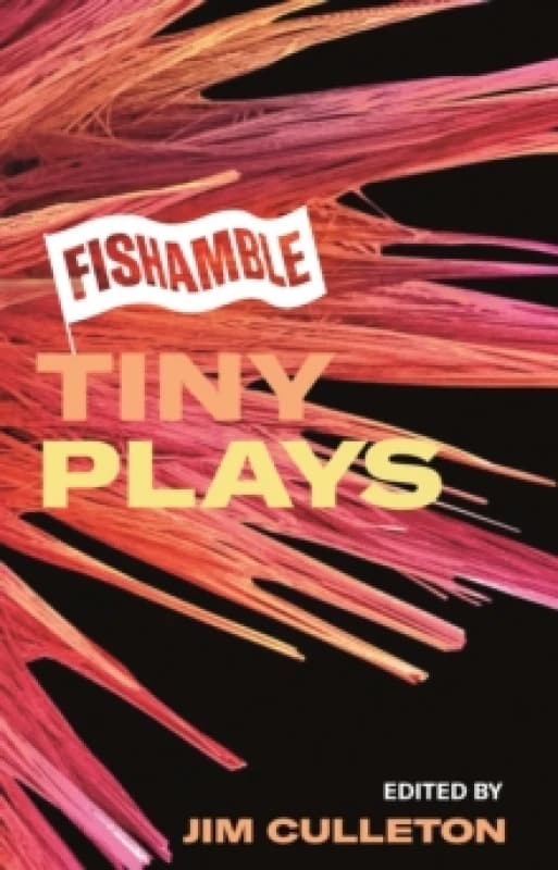 Fishamble Tiny Plays Paperback / softback