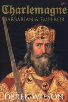 Charlemagne by Derek Wilson Paperback