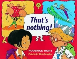 Thats Nothing by Roderick Hunt and Chris Smedley Paperback