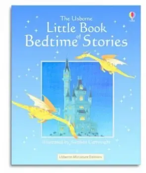 The Usborne Little Book of Bedtime Stories by Philip Hawthorn and Stephen Cartwright and Jenny Tyler Hardback