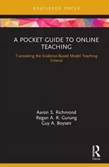 A Pocket Guide to Online Teaching : Translating the Evidence-Based Model Teaching Criteria