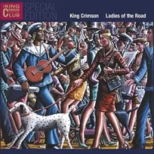 Ladies of the Road by King Crimson CD Album