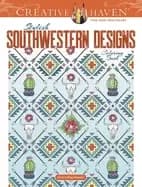 creative haven stylish southwestern designs coloring book