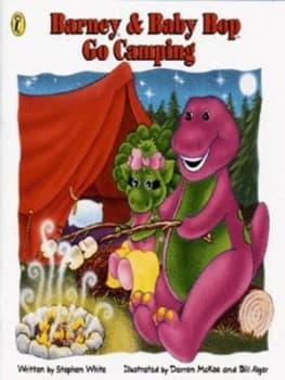 Barney and Baby Bop Go Camping by Stephen White and Darren Mckee and Bill Alger Book