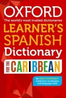 Oxford Learners Spanish Dictionary for the Caribbean