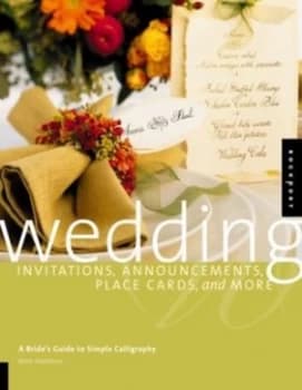 Wedding Invitations Announcements Place Cards and More by Bette Matthews Paperback