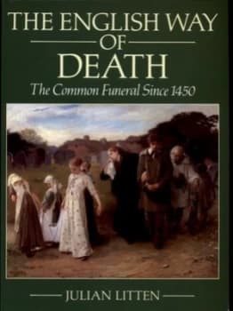 The English Way of Death by Julian Litten Paperback