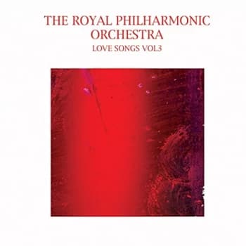 Royal Philharmonic Orchestra - Love Songs Vol. 3 CD