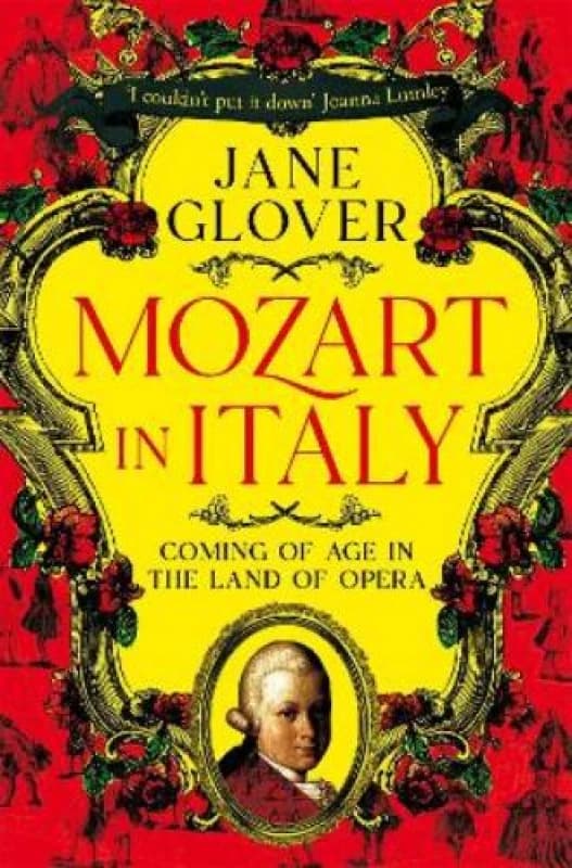 Mozart in Italy : Coming of Age in the Land of Opera Paperback / softback