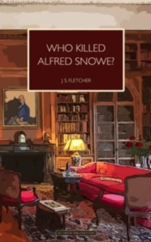 Who Killed Alfred Snowe Paperback / softback