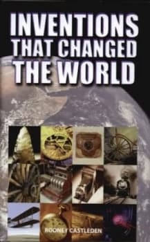 Inventions That Changed the World by Rodney Castleden Hardback