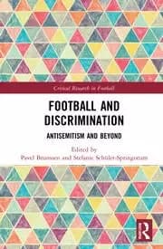 Football and Discrimination Antisemitism and Beyond