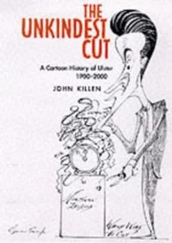 The Unkindest Cut by John Killen Paperback