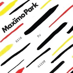 Maximo Park - Risk To Exist Vinyl