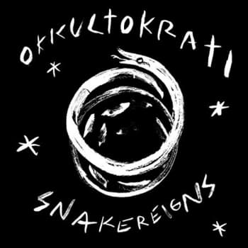 Okkultokrati - Snakereigns Vinyl