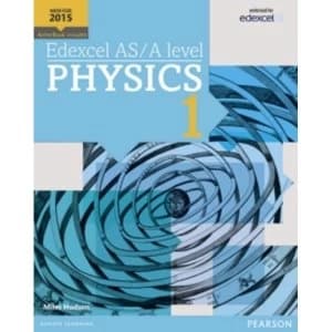 Edexcel AS/A level Physics Student Book 1 + ActiveBook