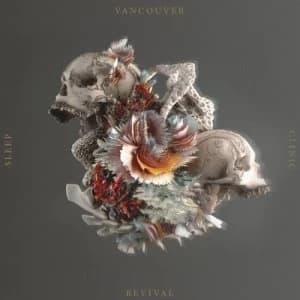 Revival by Vancouver Sleep Clinic CD Album