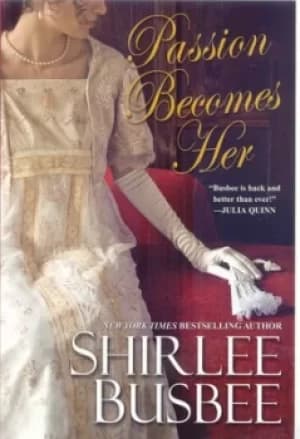 Passion becomes her by Shirlee Busbee