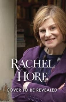 Last Letter Home by Rachel Hore Hardback