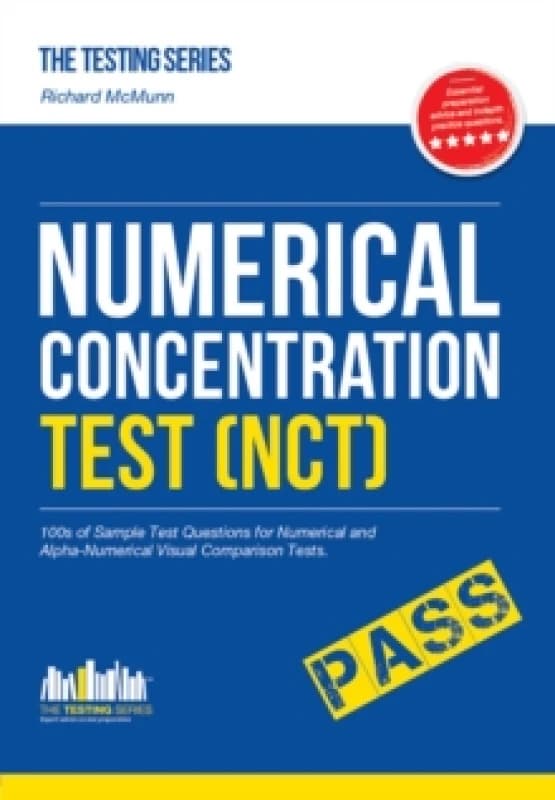 Numerical Concentration Test (NCT): Sample Test Questions for Train Drivers and Recruitment Processes to Help Improve Concentration and Working Under