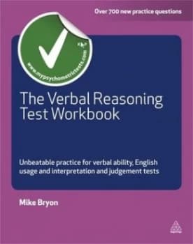 The verbal reasoning test workbook by Mike Bryon