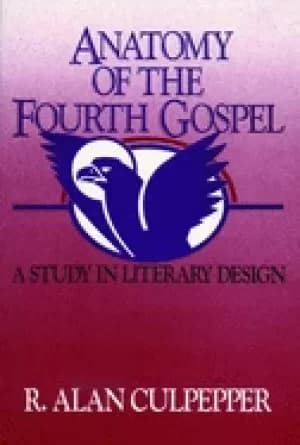 anatomy of the fourth gospel a study in literary design