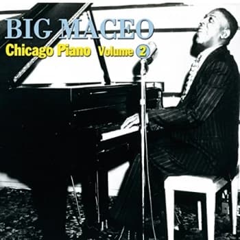 Big Maceo - Chicago Piano Vol. 2 CD