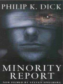 Minority Report by Philip K. Dick Paperback