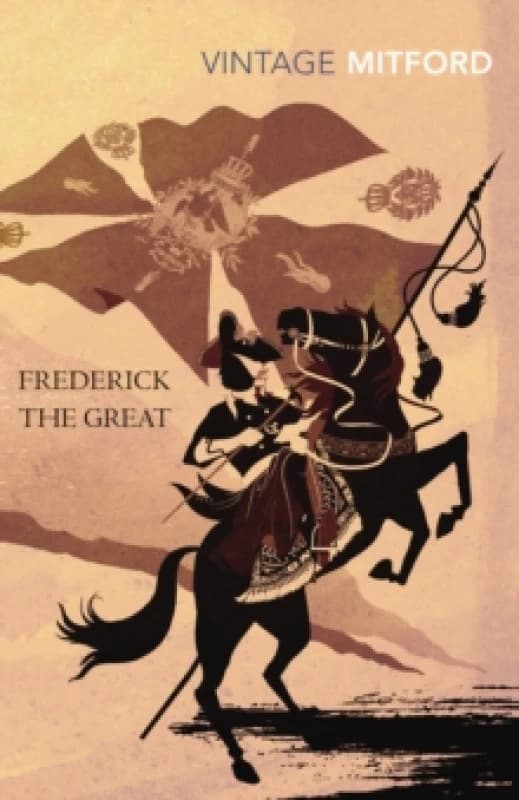 Frederick the Great. Paperback. By Nancy Mitford Books