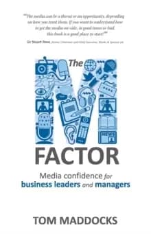 The M-factor : Media confidence for business leaders and managers