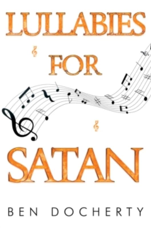 Lullabies for Satan Paperback / softback