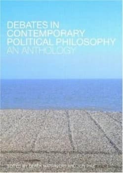 Debates in Contemporary Political Philosophy by Derek Matravers Paperback