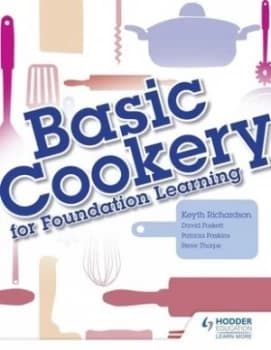 Basic Cookery for Foundation Learning by Keyth Richardson Paperback