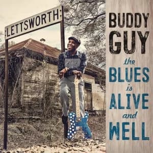 Buddy Guy - The Blues Is Alive And Well Vinyl