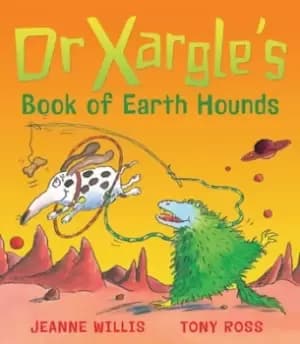 Dr Xargle's book of earth hounds - Jeanne Willis - Paperback - Used
