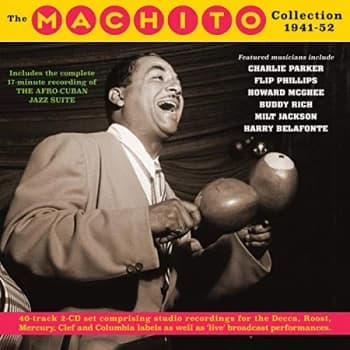 Machito & His Afro - The Machito Collection 1941-52 CD