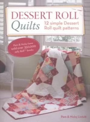 Dessert roll quilts by Pam Lintott