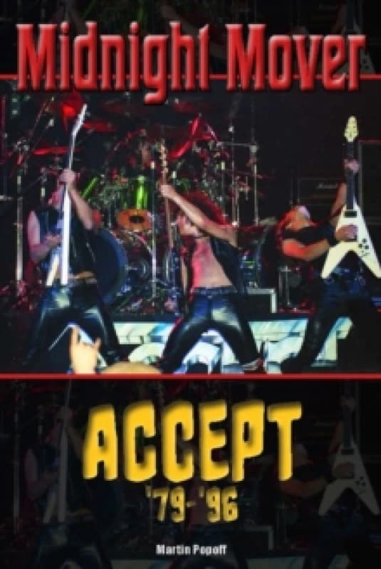 Midnight Mover : Accept 79-96 Paperback / softback